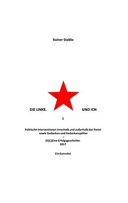 E-Book (epub) Die Linke. Und ich 2 von Rainer Stablo