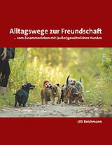 E-Book (epub) Alltagswege zur Freundschaft von Ulli Reichmann
