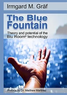 E-Book (epub) The Blue Fountain von Irmgard Maria Gräf