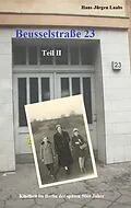 ePUB Beusselstraße 23, Teil II von Hans-Jürgen Laabs
