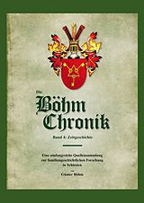 E-Book (epub) Die Böhm Chronik Band 4 von Günter Böhm