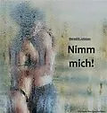 E-Book (epub) Nimm mich! von Meredith Johnson