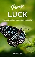 E-Book (epub) Pure LUCK von Sophie Pfaff
