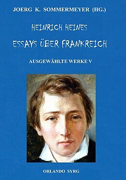 Kartonierter Einband Heinrich Heines Essays über Frankreich. Ausgewählte Werke V von Heinrich Heine
