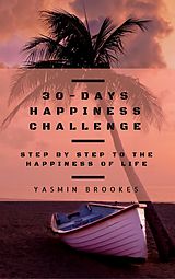 E-Book (epub) 30-Days Happiness Challenge von Yasmin Brookes