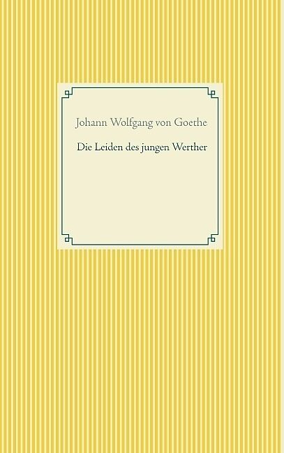 Die Leiden des jungen Werther