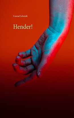 Kartonierter Einband Hender! von Conrad Schmidt