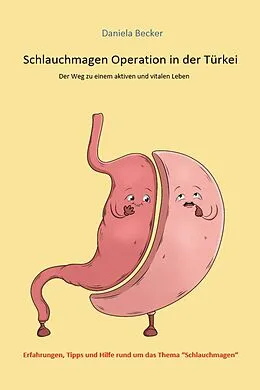 E-Book (epub) Schlauchmagen Operation in der Türkei von Daniela Becker