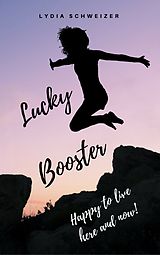 eBook (epub) Lucky Booster de Lydia Schweizer