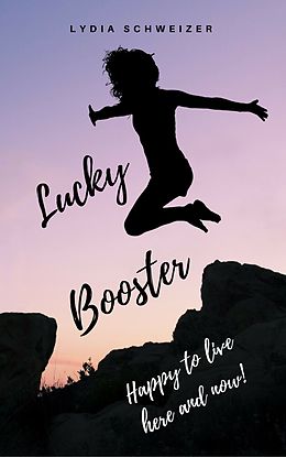 E-Book (epub) Lucky Booster von Lydia Schweizer