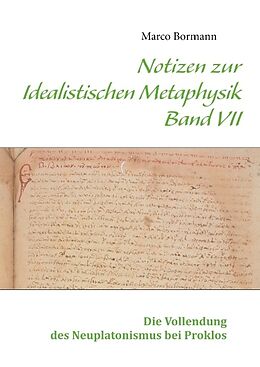 Livre Relié Notizen zur Idealistischen Metaphysik VII de Marco Bormann