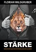 E-Book (epub) Stärke von Florian Wildgruber