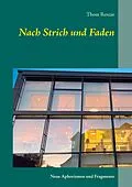 E-Book (epub) Nach Strich und Faden von Thom Renzie