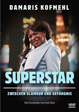 E-Book (epub) Superstar von Damaris Kofmehl