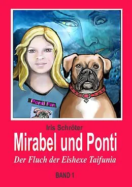 E-Book (epub) Mirabel und Ponti von Iris Schröter