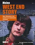 E-Book (epub) Meine West End Story (Band II) von Rafael Robert Pilsczek