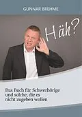 E-Book (epub) Häh? von Gunnar Brehme