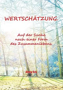 E-Book (epub) Wertschätzung. von Georg Eck