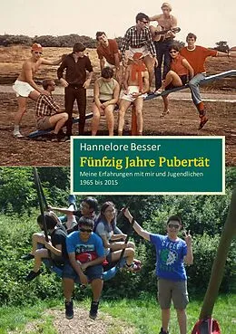 E-Book (epub) Fünfzig Jahre Pubertät von Hannelore Besser