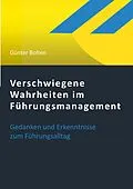 E-Book (epub) Verschwiegene Wahrheiten im Führungsmanagement von Günter Bolten