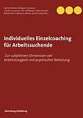 E-Book (epub) Individuelles Einzelcoaching für Arbeitssuchende von Sabine Mertel, Carolin Gumnior, Eileen Jauster