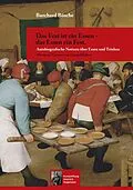 E-Book (epub) Das Fest ist ein Essen - das Essen ein Fest. von Burchard Bösche
