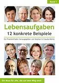 E-Book (epub) Lebensaufgaben - 12 konkrete Beispiele von Alexander Knebel, Mirja Geertz, Karin Kemmerling