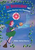 E-Book (epub) Der Wetterzauberer von Heike Eberius-Von Hammel