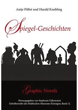 E-Book (epub) Spiegel-Geschichten von Harald Knobling, Antje Pöllot