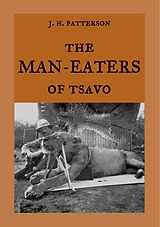 E-Book (epub) The Man-Eaters of Tsavo von J. H. Patterson