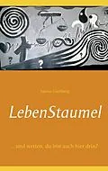 E-Book (epub) Lebenstaumel von Sabine Gleißberg