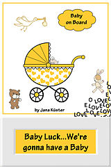E-Book (epub) Baby Luck...We're gonna have a Baby von Jana Küster