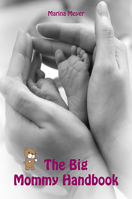 eBook (epub) The Big Mommy Handbook de Marina Meyer