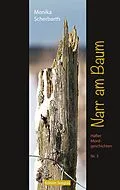 E-Book (epub) Narr am Baum von Monika Scherbarth