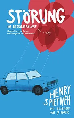 E-Book (epub) Störung im Betriebsablauf von Henry Spietweh, J. P. Bouzac