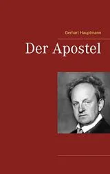 E-Book (epub) Der Apostel von Gerhart Hauptmann