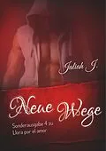 E-Book (epub) Sonderausgabe 4 der Llora por el amor Reihe von Jaliah J.