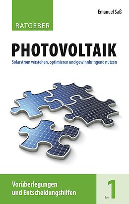 E-Book (epub) Ratgeber Photovoltaik, Band 1 von Emanuel Saß