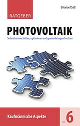 E-Book (epub) Ratgeber Photovoltaik, Band 6 von Emanuel Saß