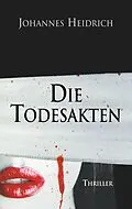E-Book (epub) Die Todesakten von Johannes Heidrich