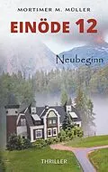 E-Book (epub) Einöde 12 von Mortimer M. Müller
