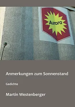 E-Book (epub) Anmerkungen zum Sonnenstand von Martin Westenberger
