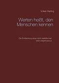 E-Book (epub) Werten heißt, den Menschen kennen von Volker Harting