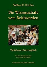 E-Book (epub) Die Wissenschaft vom Reichwerden von Wallace D. Wattles