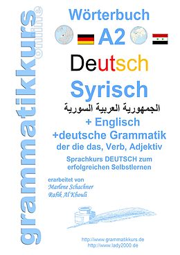 E-Book (epub) Wörterbuch Deutsch - Syrisch - Englisch A2 von Marlene Schachner