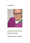 E-Book (epub) Der Untergang des Abendlandes von Rainer Maschke