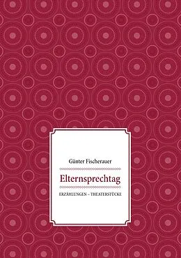 E-Book (epub) Elternsprechtag von Günter Fischerauer