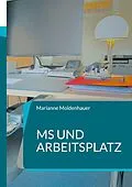 E-Book (epub) MS und Arbeitsplatz von Marianne Moldenhauer