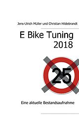 E-Book (epub) E Bike Tuning 2018 von Jens-Ulrich Müller, Christian Hildebrandt