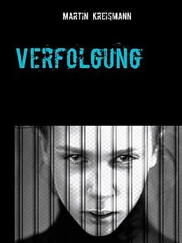 E-Book (epub) Verfolgung von Martin Kreismann